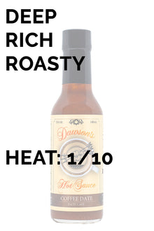 Coffee Date | Dawson's Hot Sauce O1